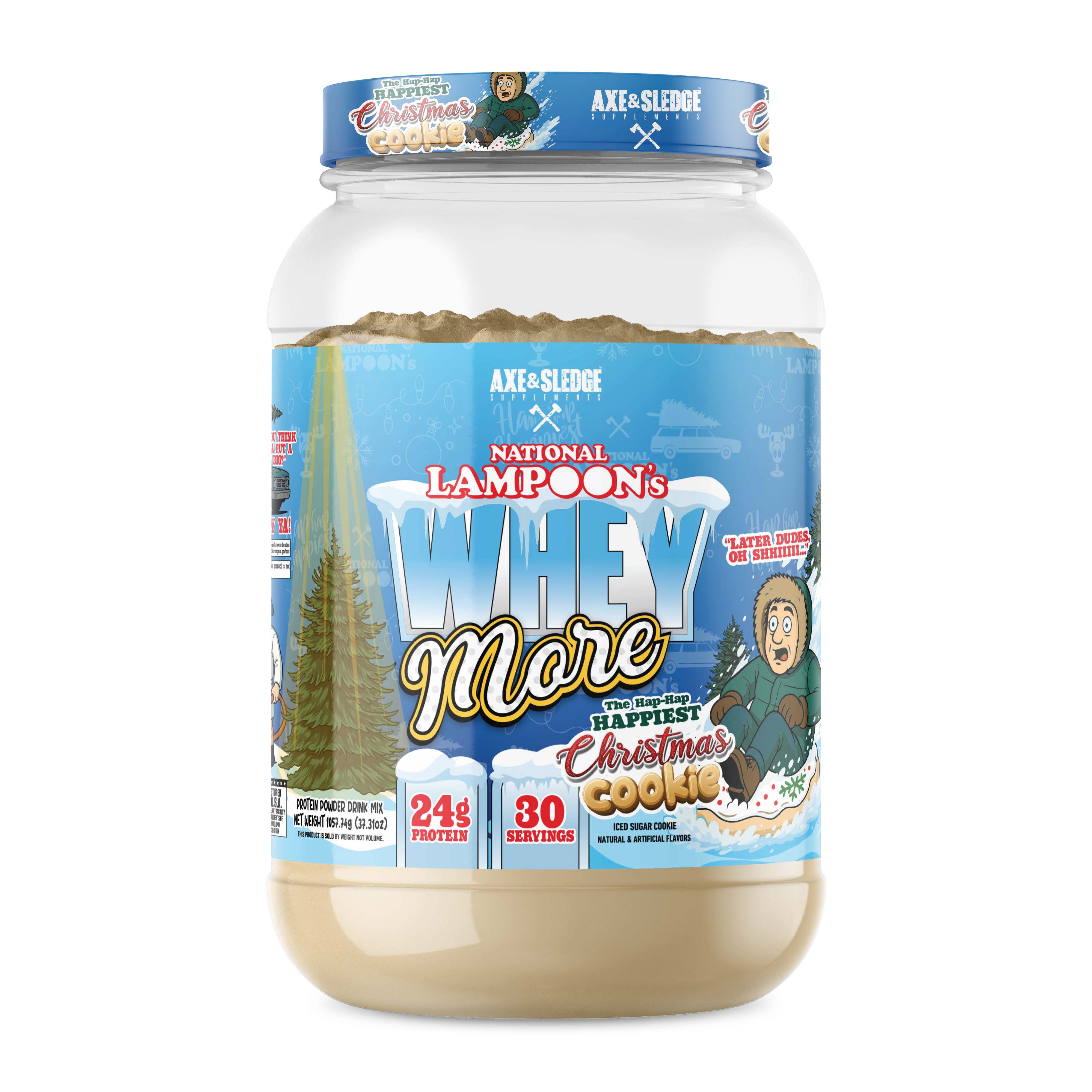 Whey More | Axe and Sledge