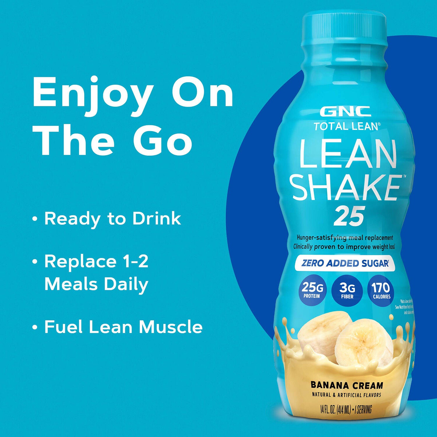 Lean Shake&trade; 25 - Banana Cream - 14oz. (12 Bottles) Banana Cream | GNC