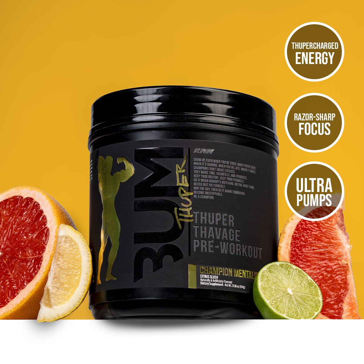 Champion Mentality: Thuper Thavage Pre-Workout - Citrus Slush (20 Servings)