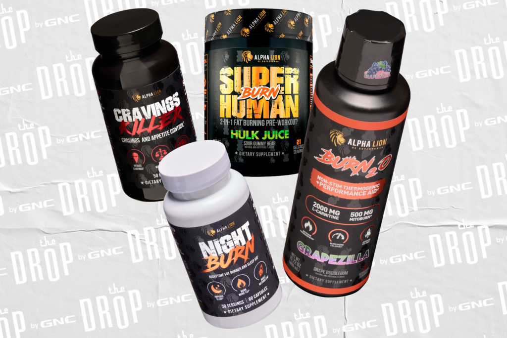 Alpha Lion Burn2o, Night Burn, Cravings Killer and Superhuman Burn 2+1 featured in The Drop by GNC