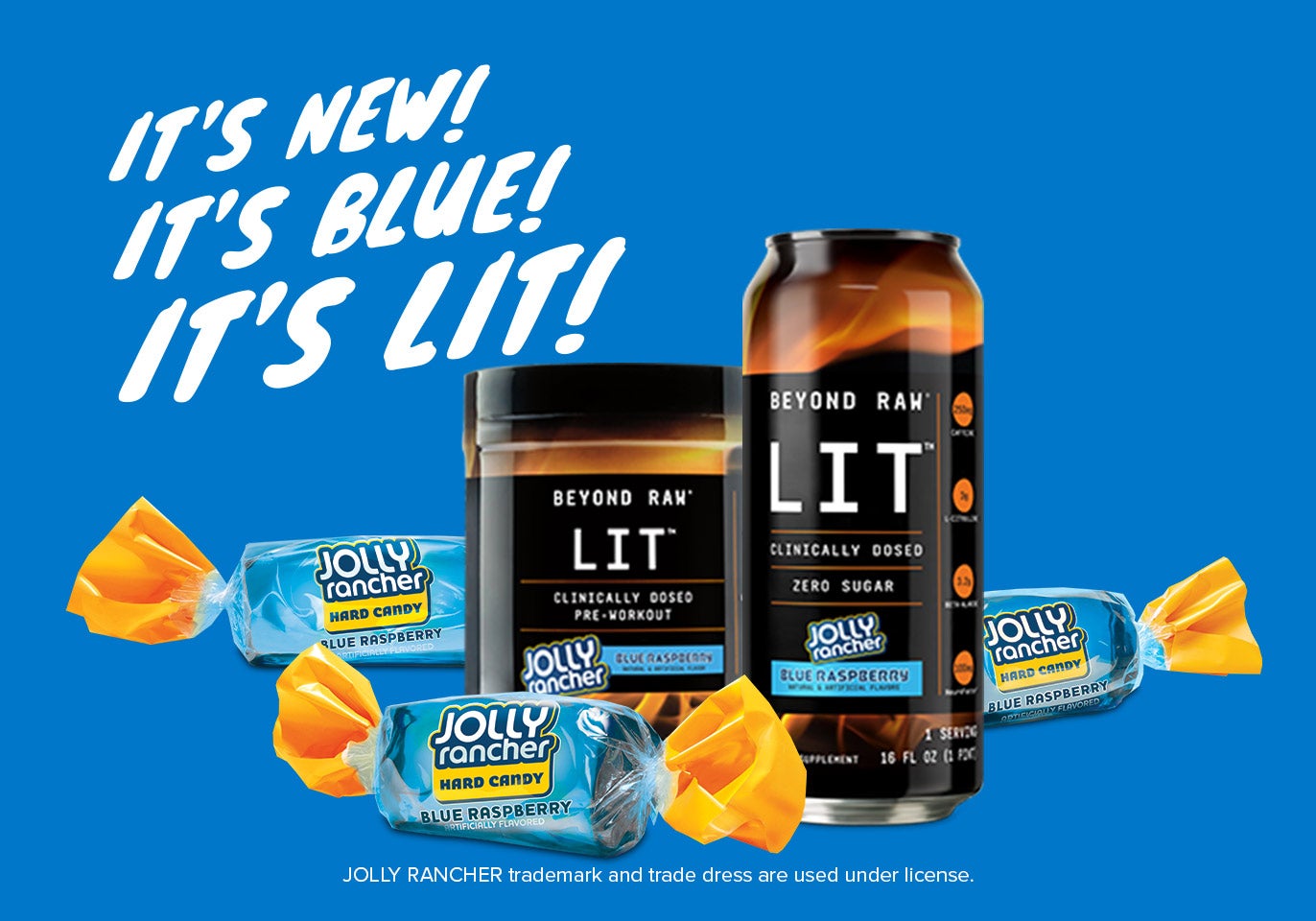 NEW BEYOND RAW® LIT™ JOLLY RANCHER® BLUE RASPBERRY IS HERE! You’ve got to try the latest flavor of our #1 selling pre-workout. 